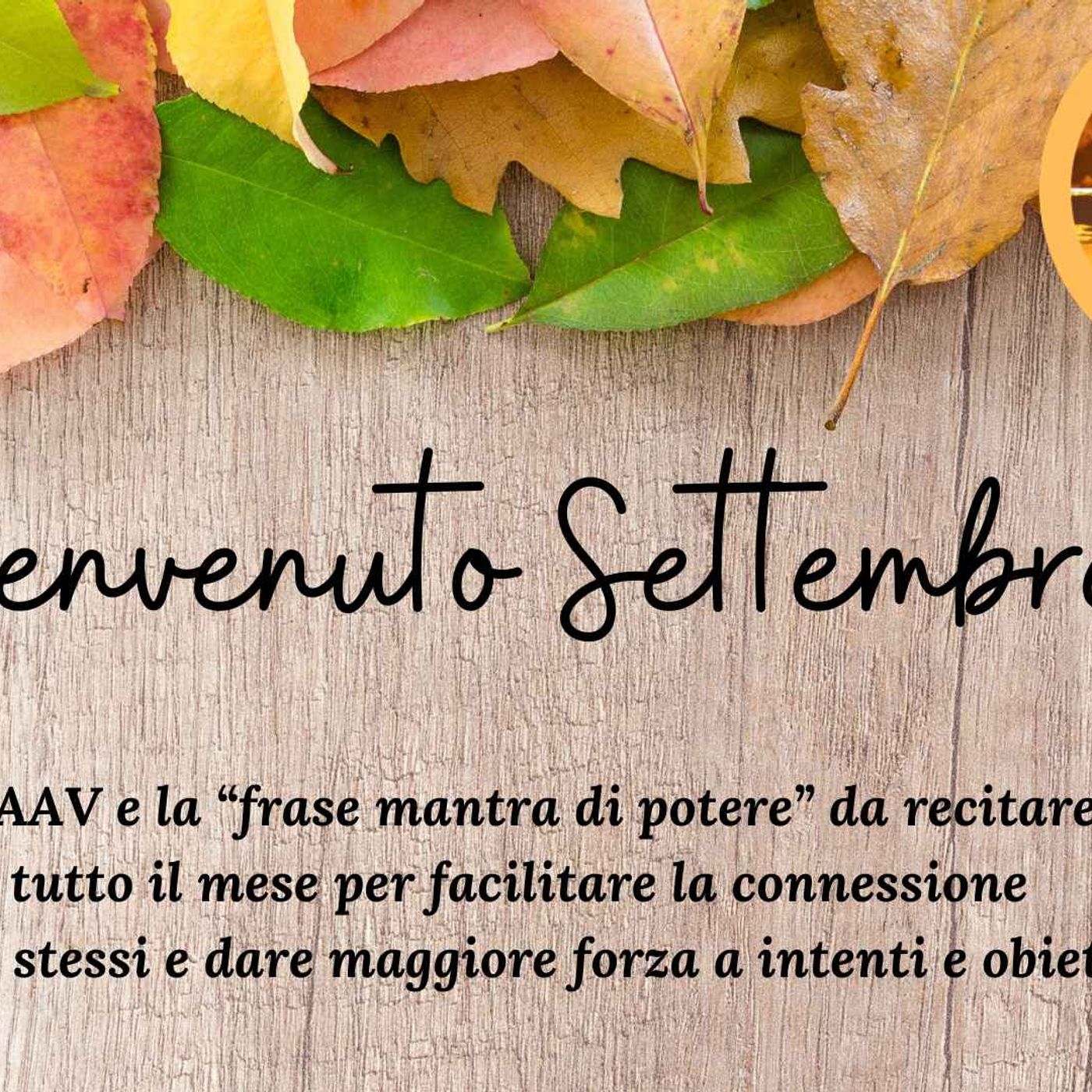 Frase mantra di potere settembre 2023 episode artwork