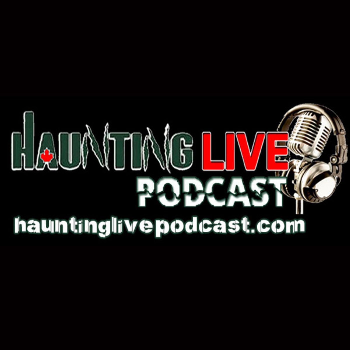HauntingLIVE! Podcast