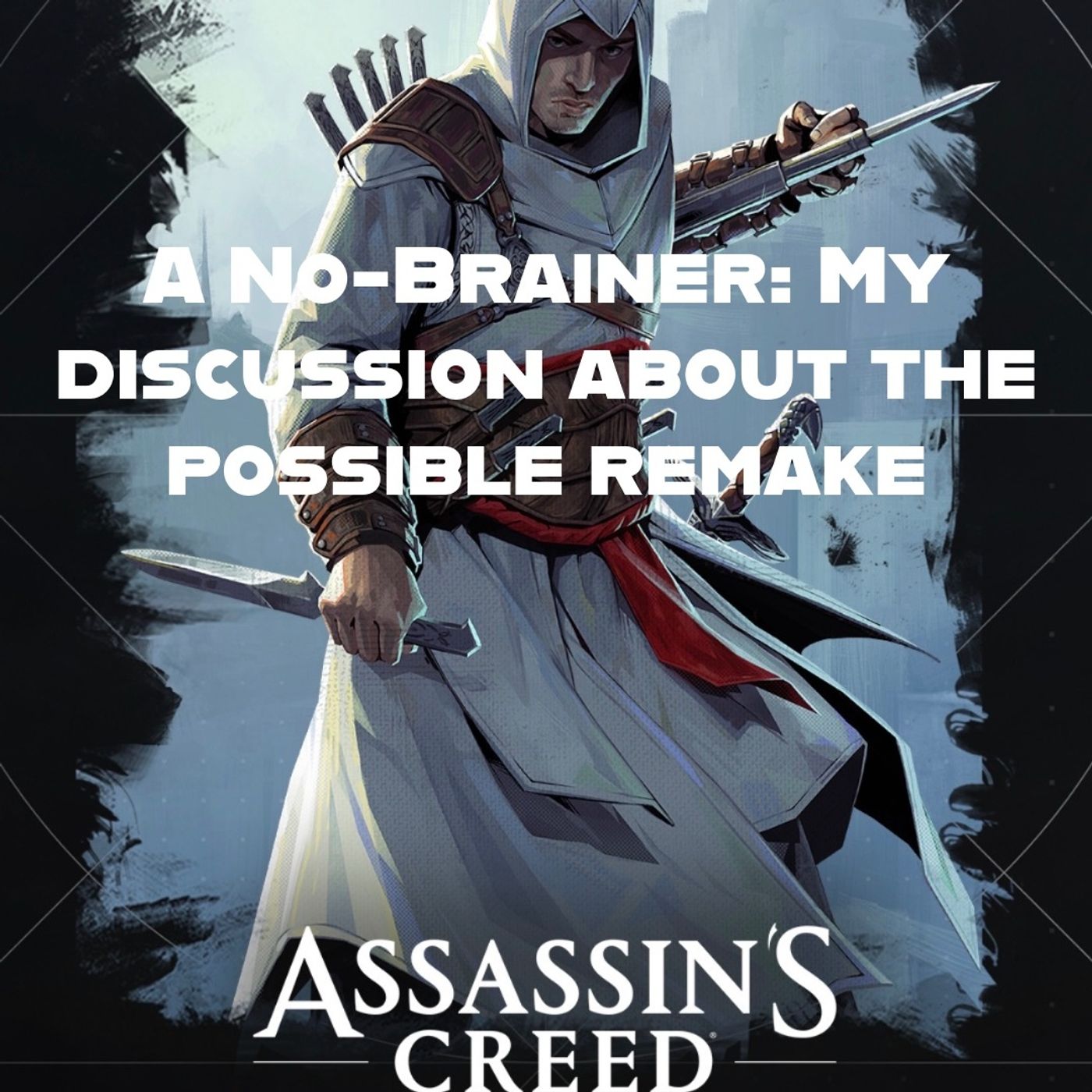 A No-Brainer: My discussion about a remake of the original game episode artwork