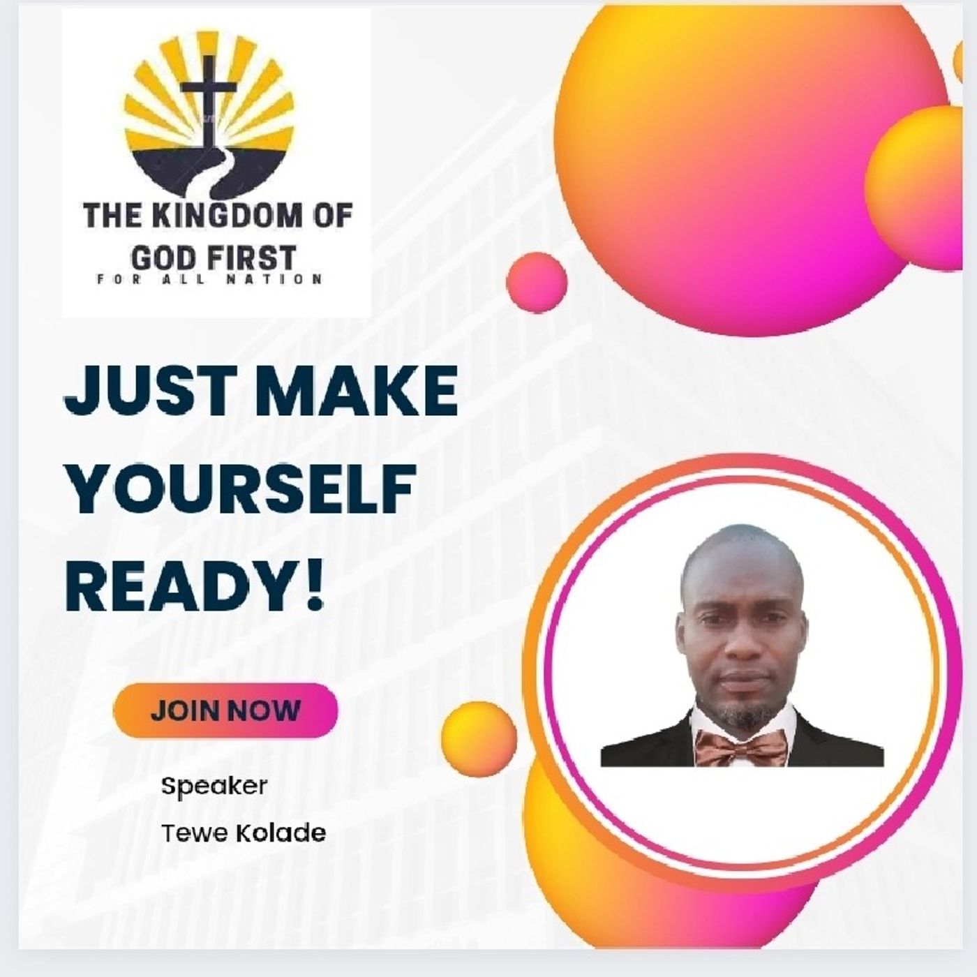 JUST MAKE YOURSELF READY!