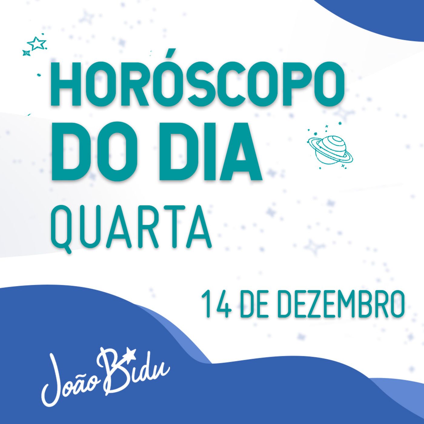 Horóscopo do Dia 14 de Dezembro com João Bidu episode artwork
