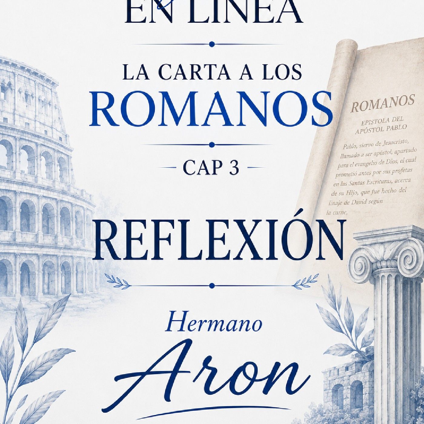 Cap 3 "La Carta a Los Romanos" episode artwork