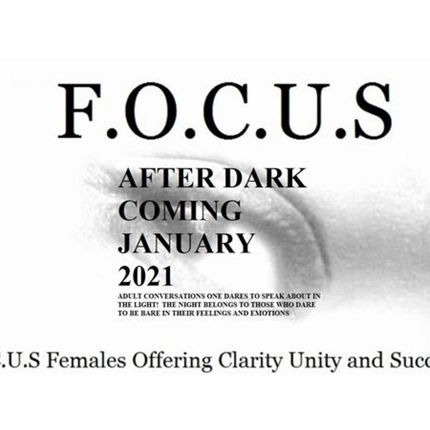 F.O.C.U.S After Dark (Squatters and Strays)