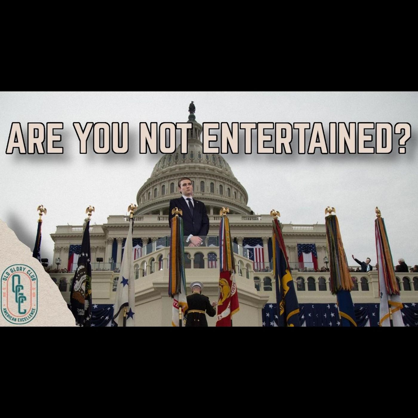 01/23/25 Old Glory Club Livestream - Are You Not Entertained?