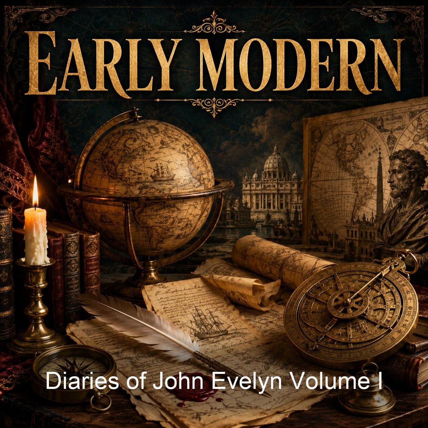 Diaries of John Evelyn Volume I