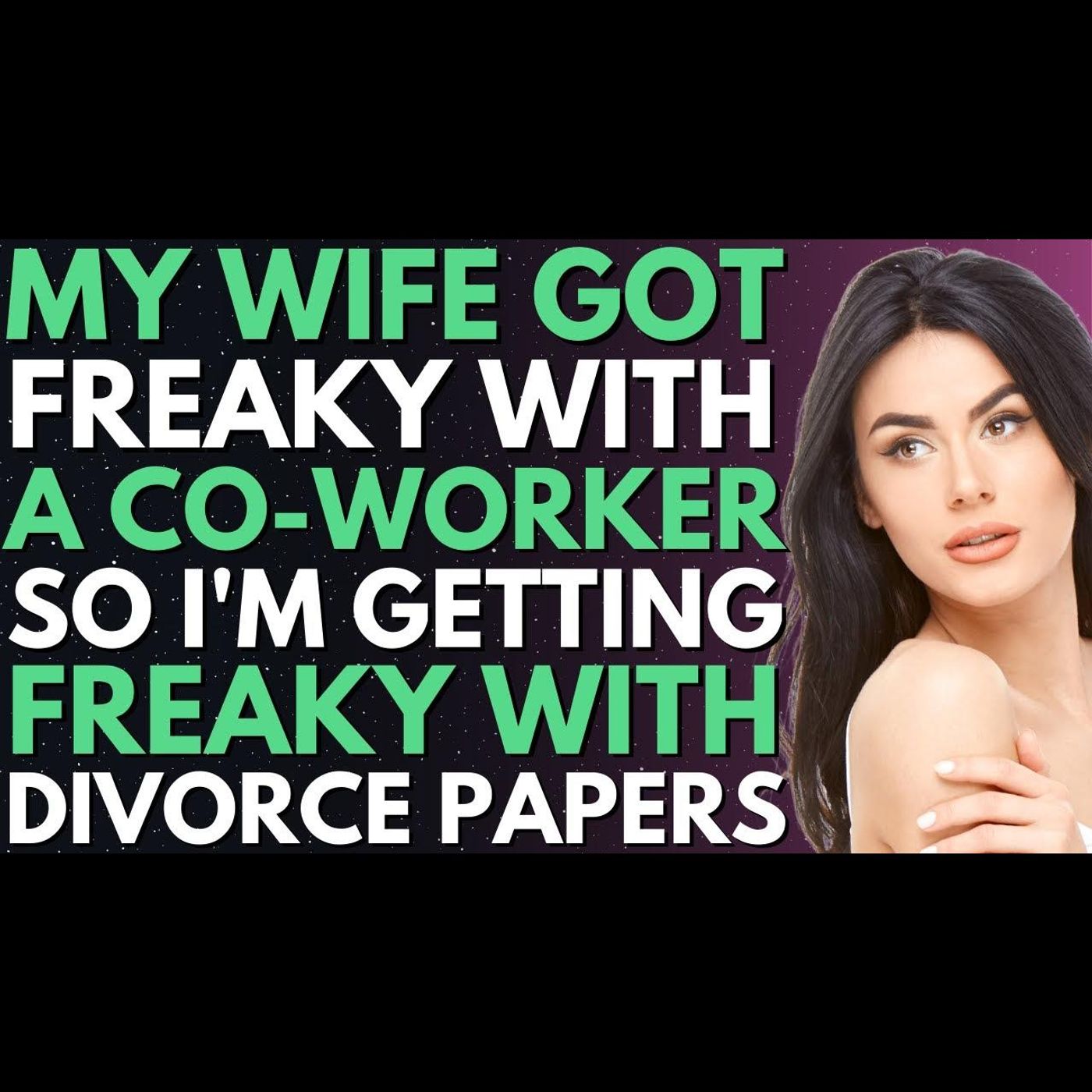 My Wife Cheated With Her Co-Worker So I'm Cheating w/ Divorce Papers | Reddit Relationships episode artwork