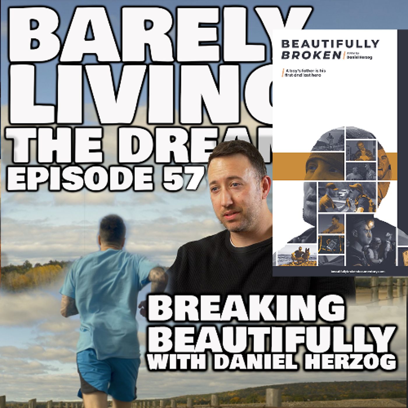 He Lost His Father to Suicide—Then Ran 250 Miles Heal | BLTD 57 with Daniel Herzog episode artwork