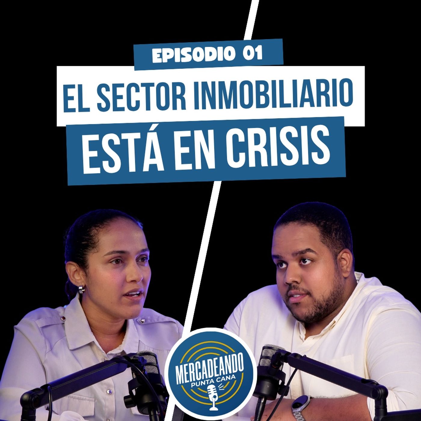 EP01 –¿Está en crisis el sector inmobiliario en Punta Cana? | T4