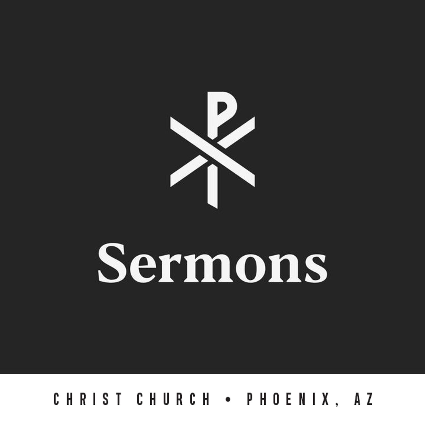 Christ Church Central Phoenix Sermons