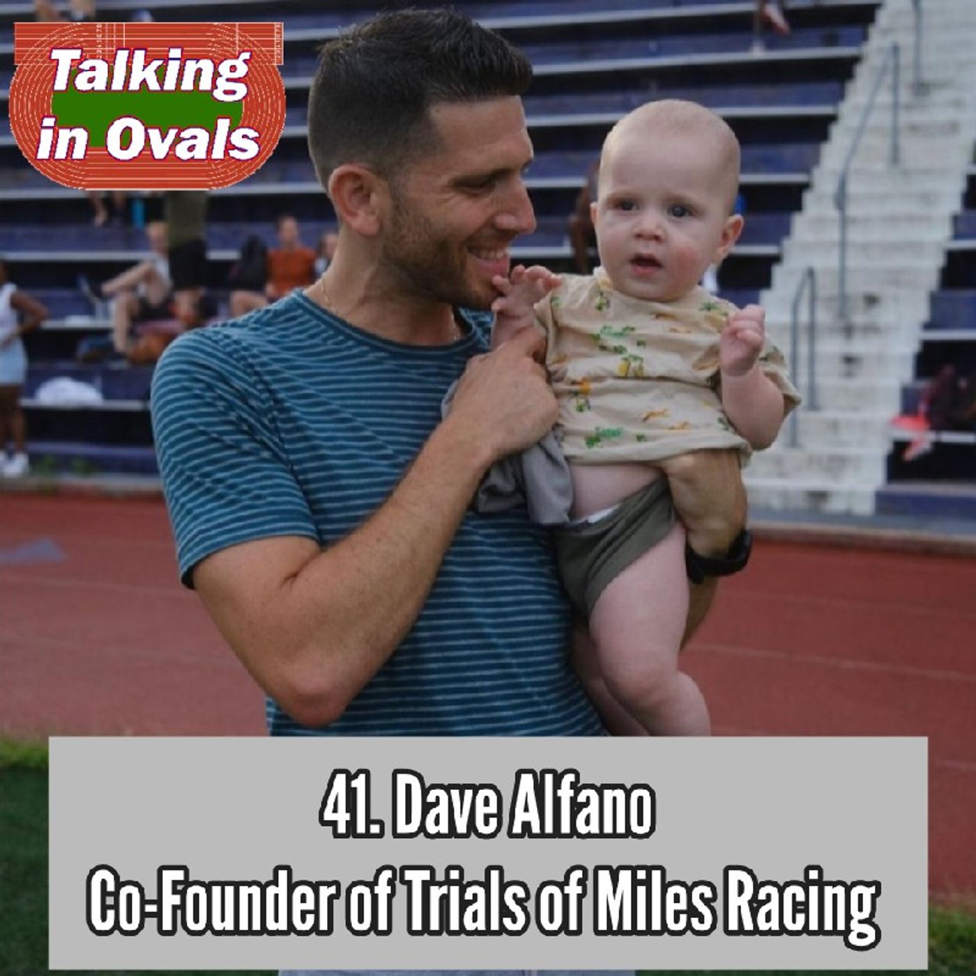 41. Dave Alfano, Co-Founder of Trials of Miles Racing