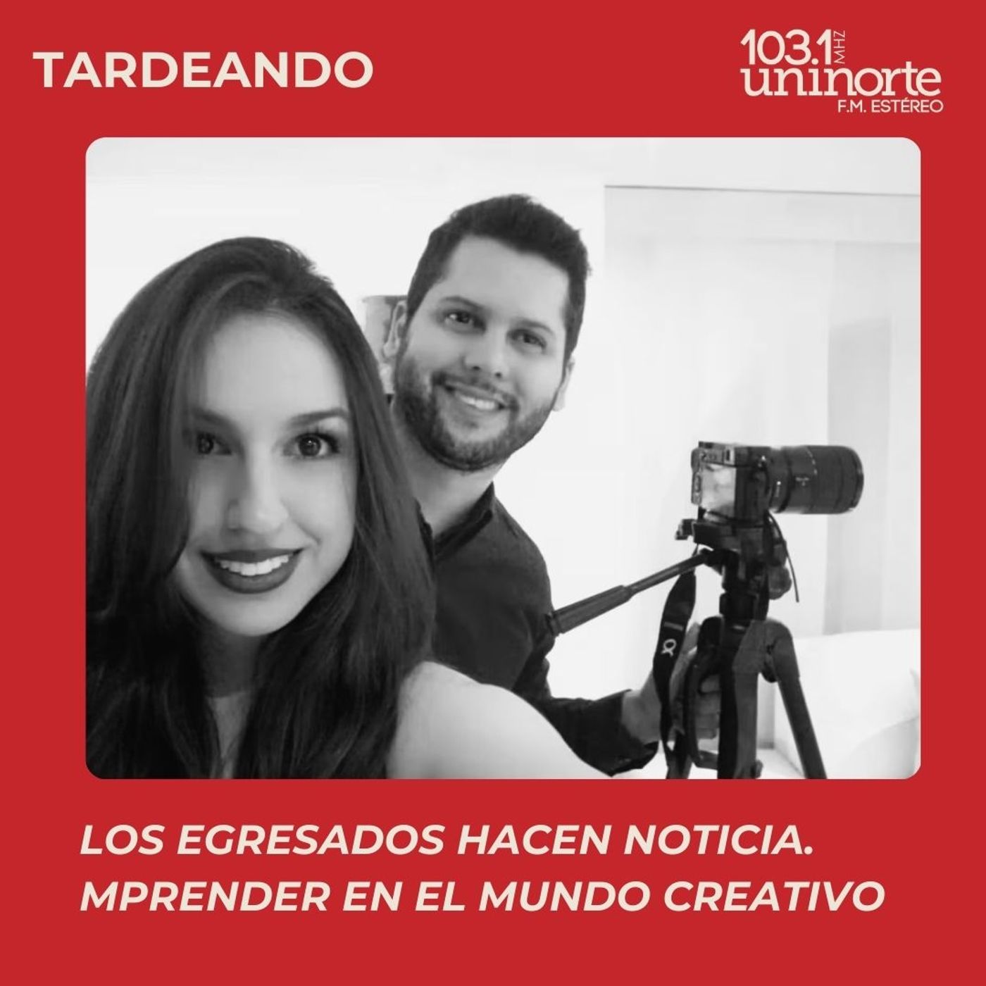Los Egresados Hacen Noticia :: Ana María Guzmán: emprender en el mundo creativo episode artwork
