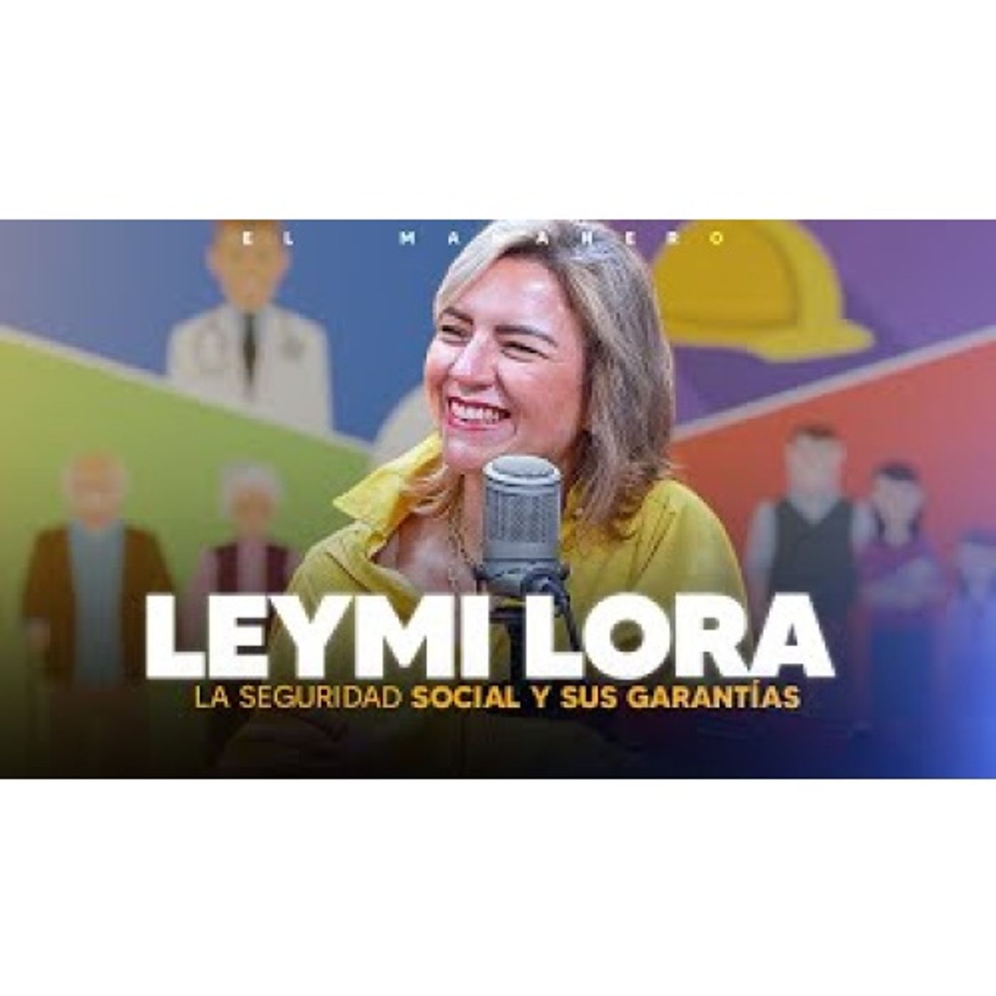 Todo lo que debes saber sobre tu seguridad social - Leymi Lora