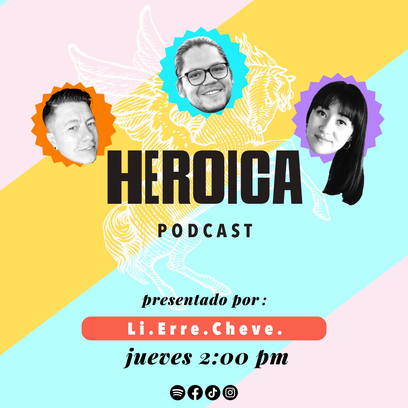 Heroica Podcast