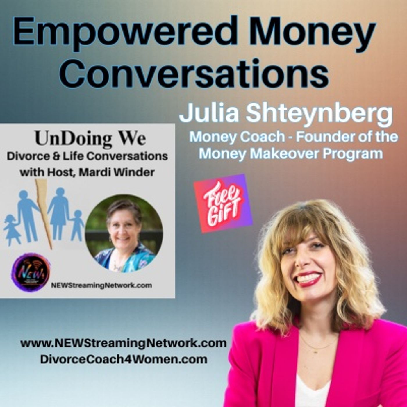 Empowered Money Conversations with Guest, Julia Shteynberg episode artwork