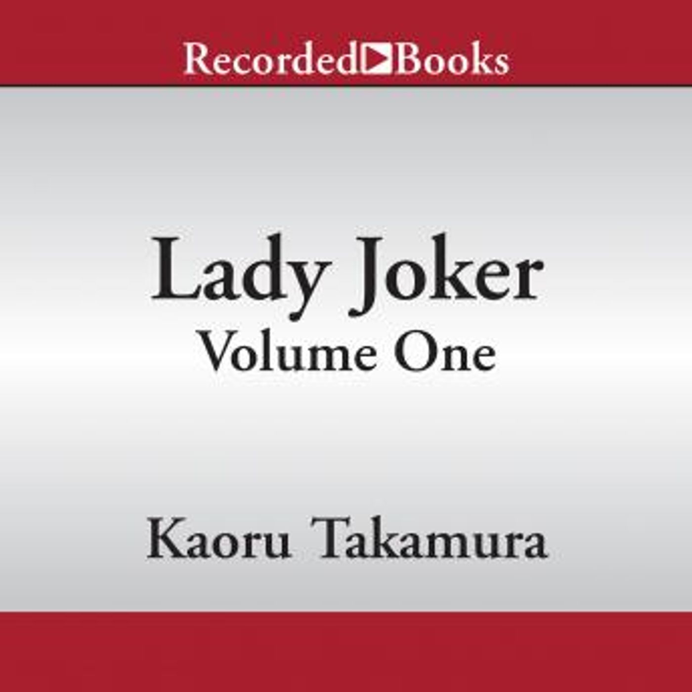 Lady Joker, Volume 1 by Marie Iida, Kaoru Takamura episode artwork