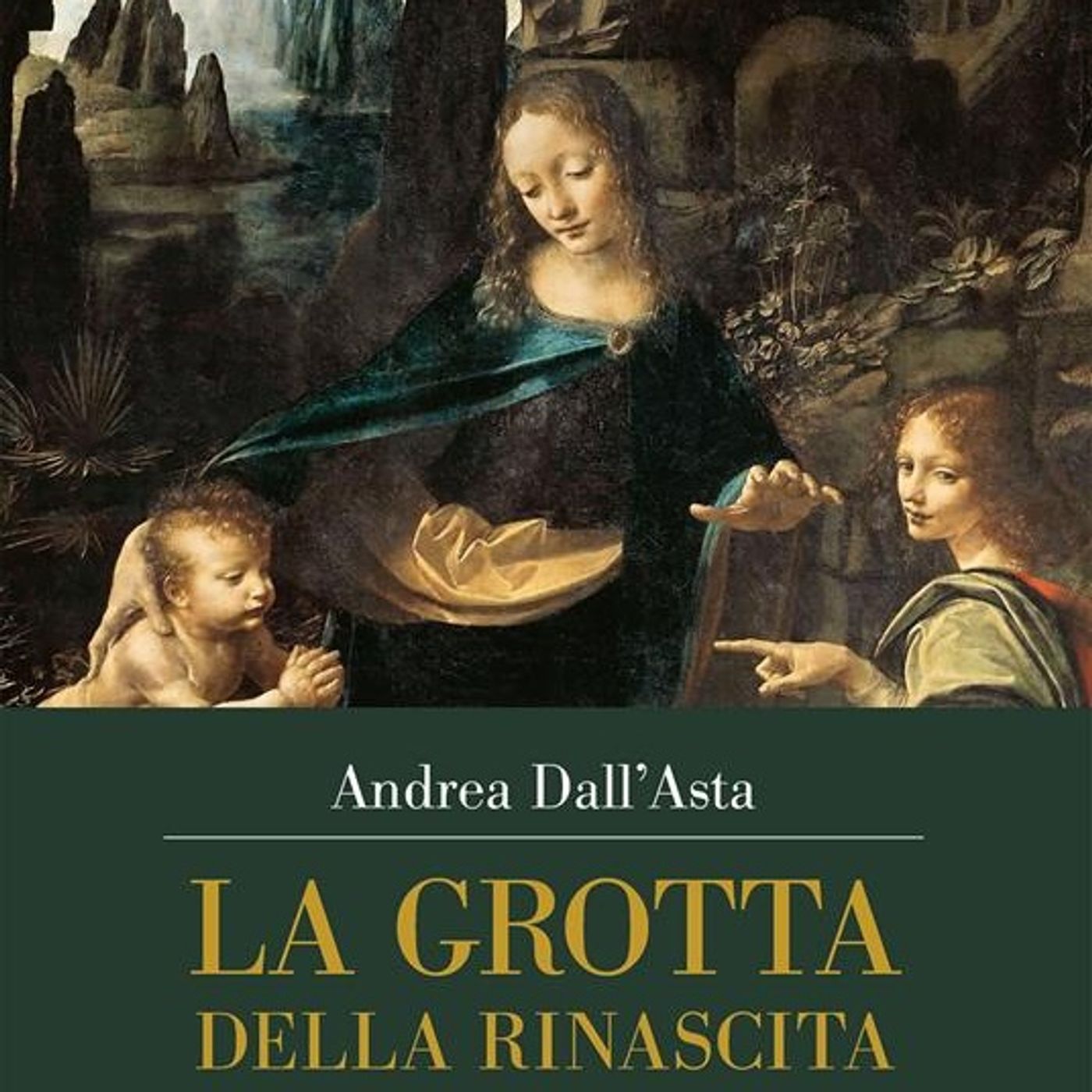 Andrea Dall'Asta "La grotta della rinascita"