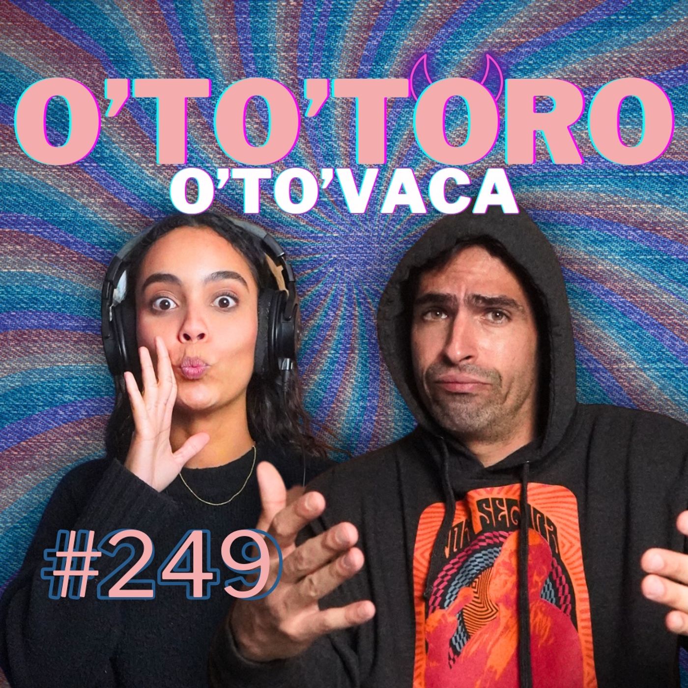 #249 O'to'toro o'to'vaca