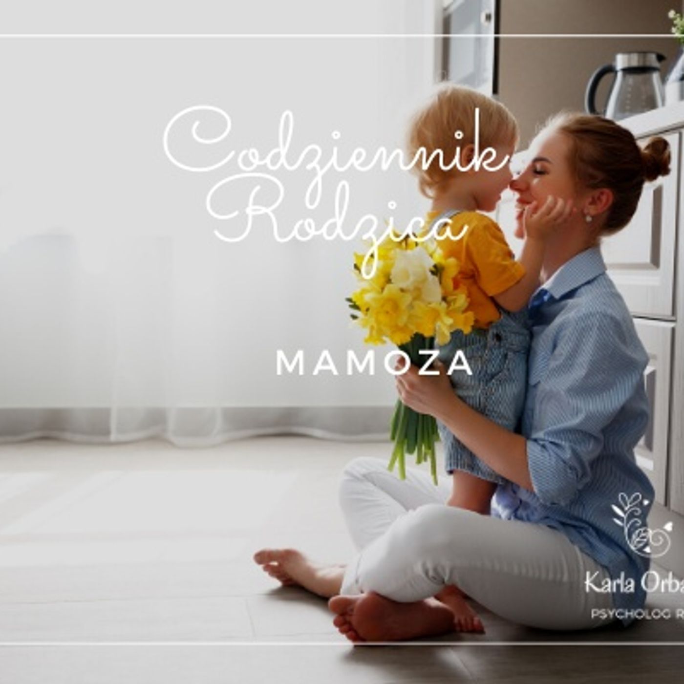 Codziennik Rodzica - Karla Orban PsychologRB