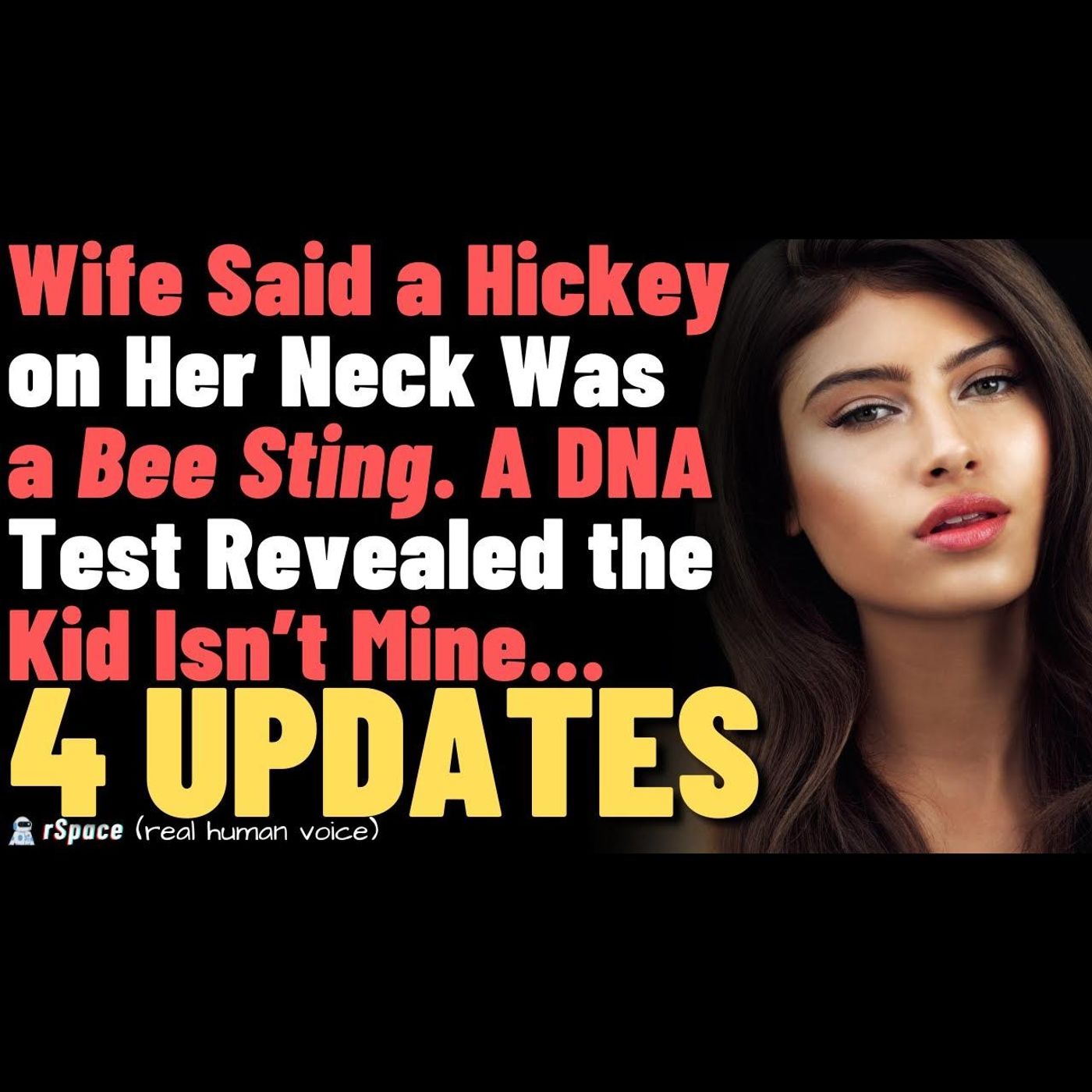 Wife Said a Hickey on Her Neck Was a Bee Sting. A DNA Test Revealed the Kid Isn’t Mine... 4 UPDATES episode artwork
