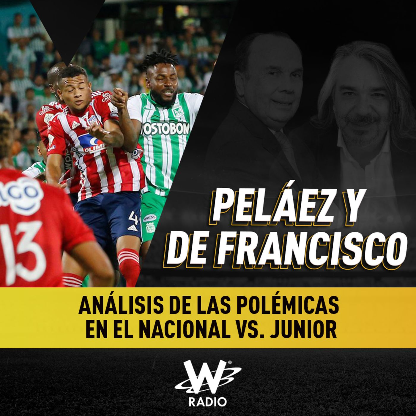 Análisis de las polémicas en el Nacional vs. Junior