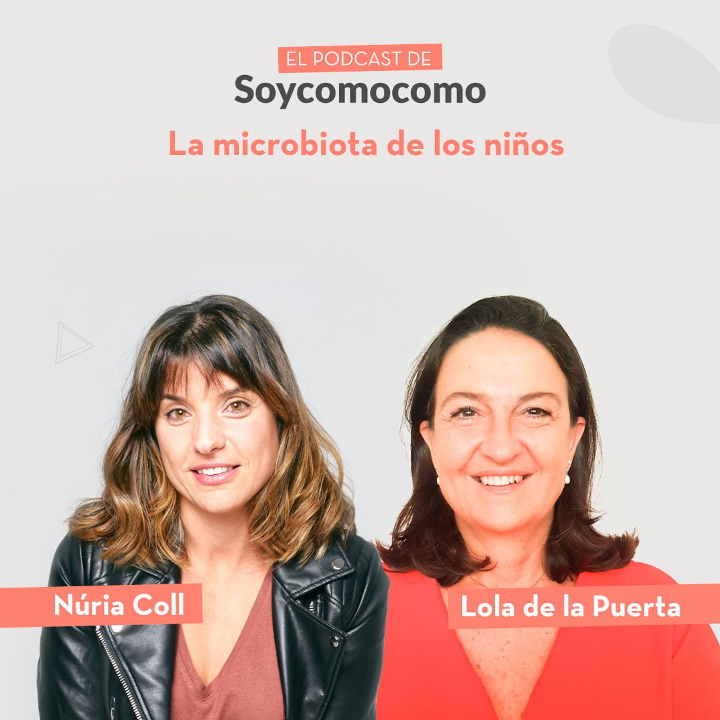 #30 · La microbiota de los niños con la Dra. Lola de la Puerta