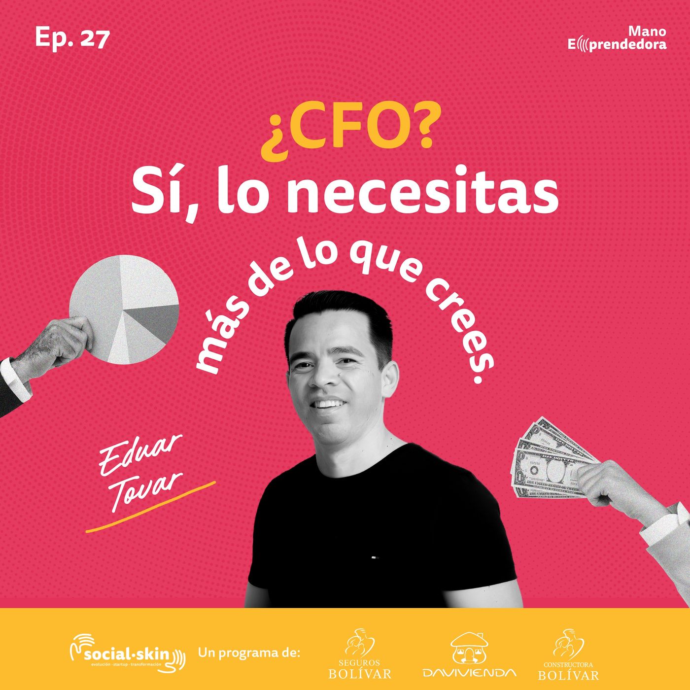 EP 27. De apagar incendios a planear: la importancia del CFO EP 27. De apagar incendios a planear: la importancia del CFO