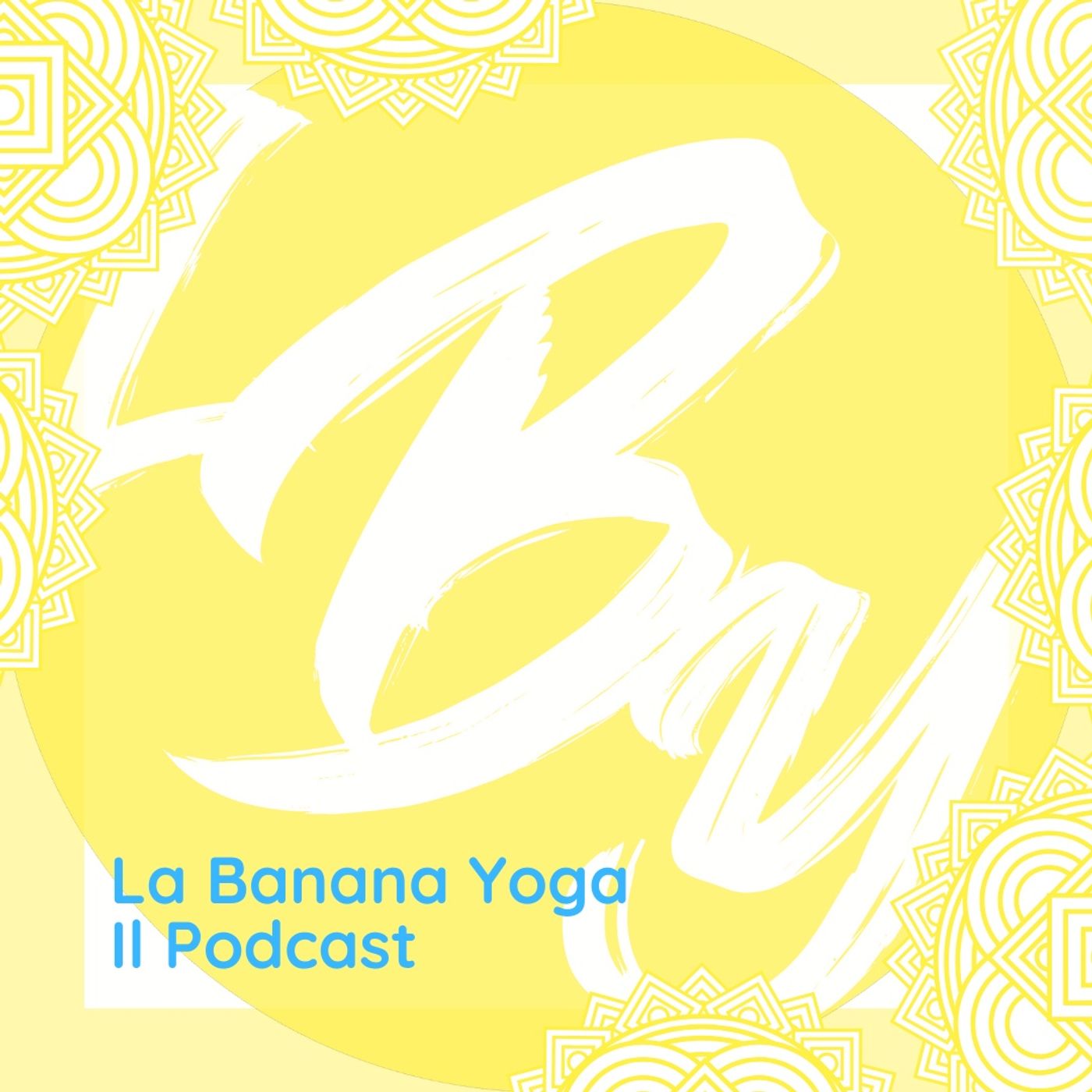 La Banana Yoga