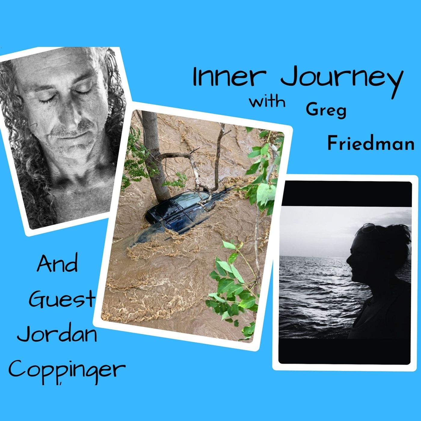 Inner Journey with Greg Friedman