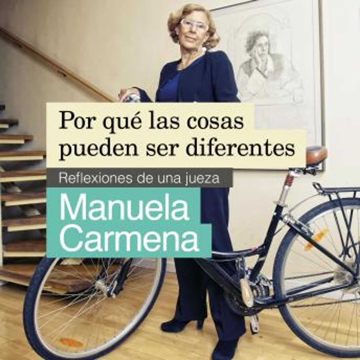 [Spanish] - Por qué las cosas pueden ser diferentes by Manuela Carmena episode artwork