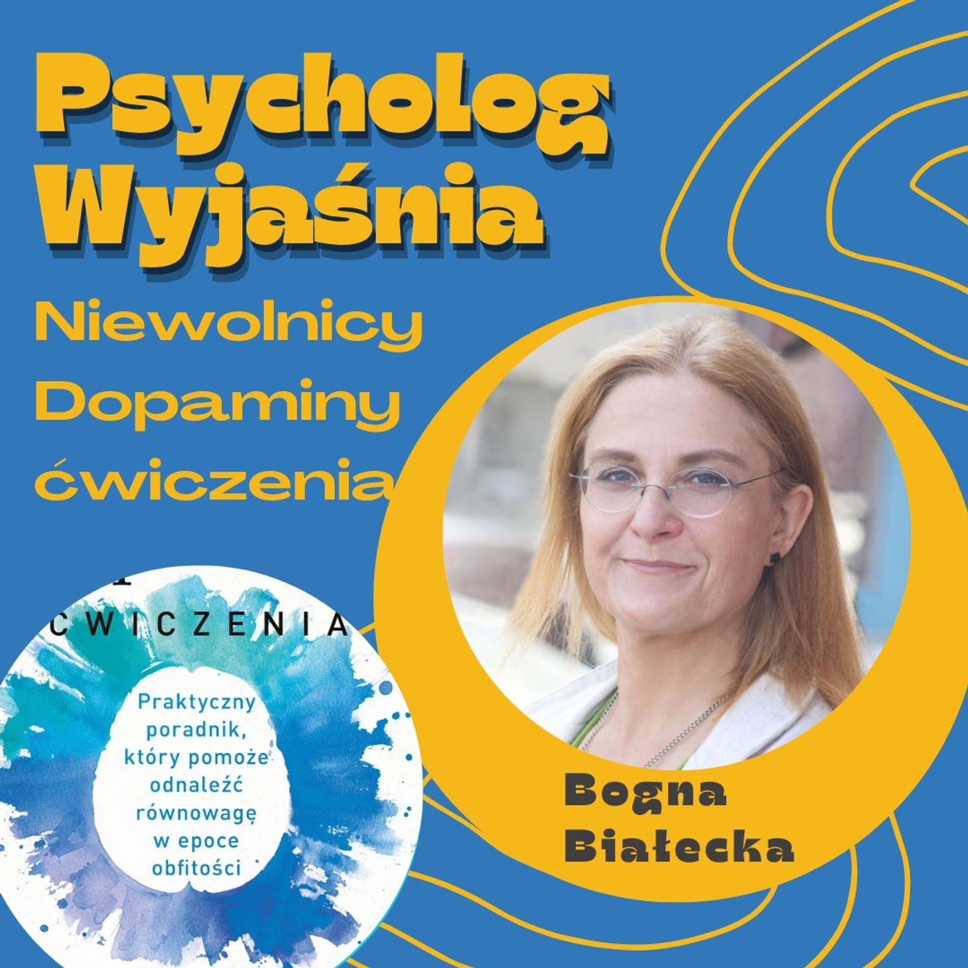 Psycholog Wyjaśnia