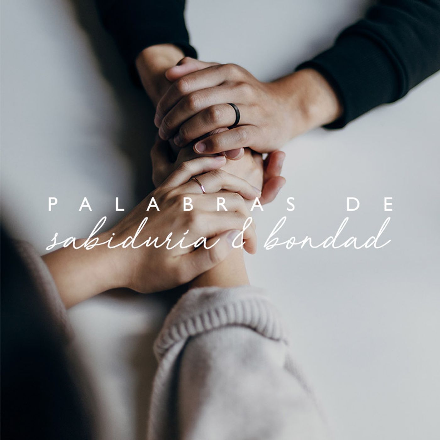 Palabras de sabiduría y bondad