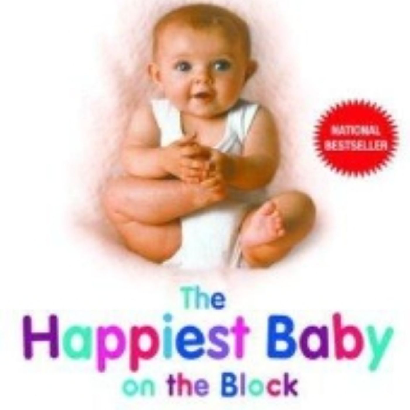 Unlocking Tranquility: Mastering Baby Soothing Techniques in 'The Happiest Baby on the Block'