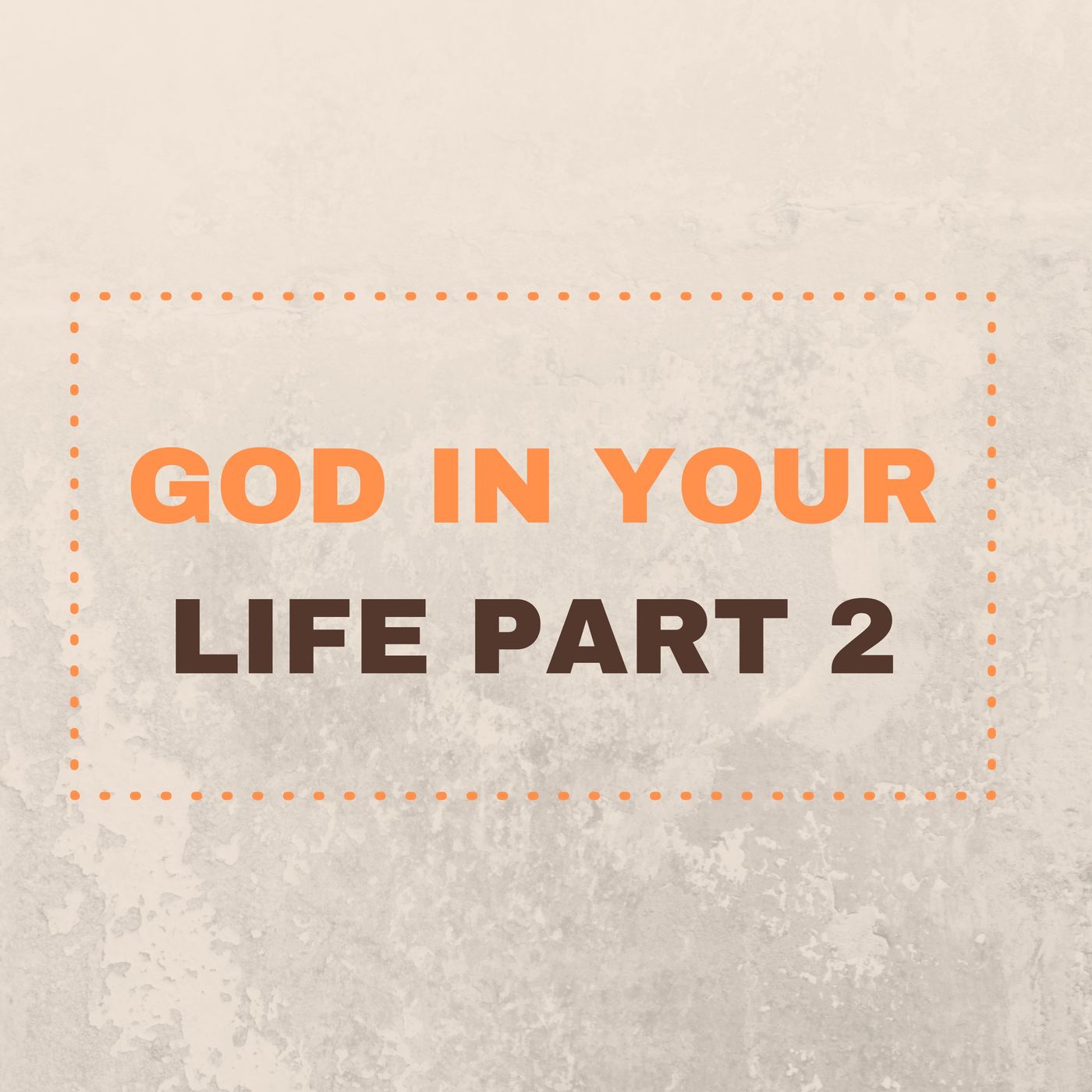God In Your Life Part II episode artwork