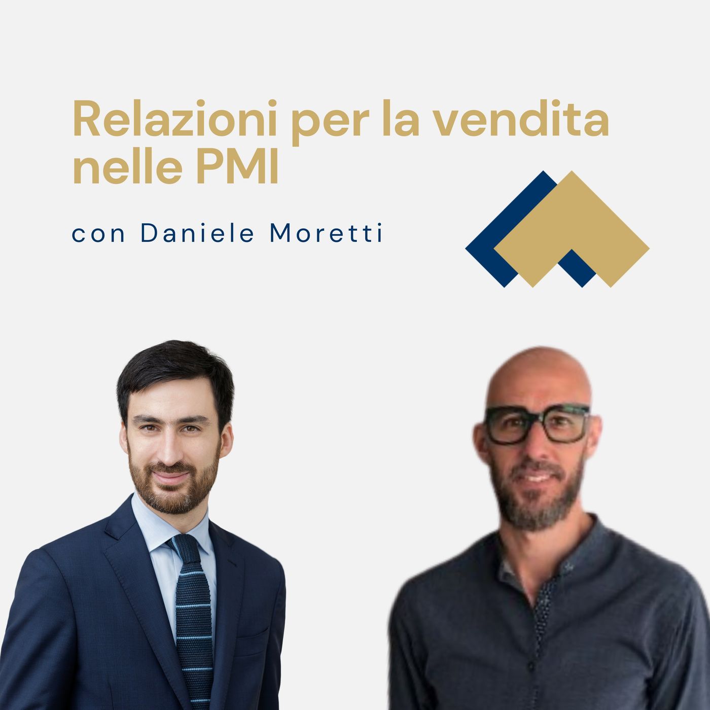 091 - Relazioni per la vendita nelle PMI con Daniele Moretti