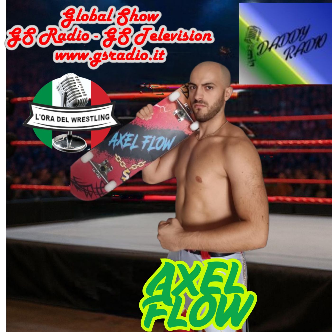 L'ora del wrestling presenta: Ospite Speciale Axel Flow. St.6 Ep.20 episode artwork