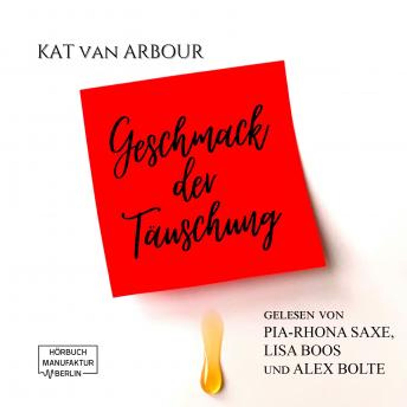 [German] - Geschmack der Täuschung (ungekürzt) by Kat Van Arbour episode artwork