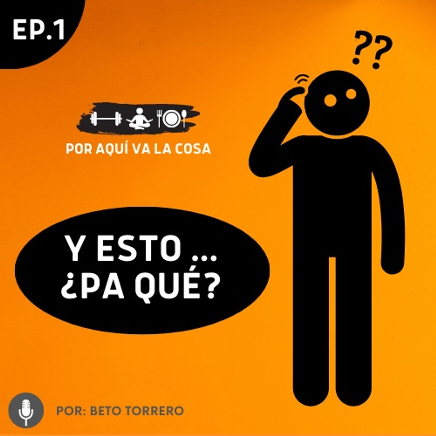 Por aquí va la cosa