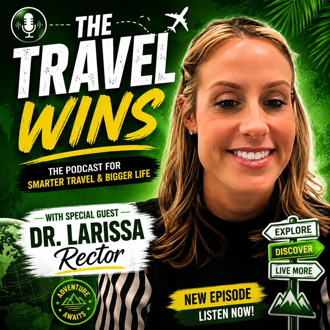 Dr. Larissa Rector on Leadership, Education and Building Future Success episode artwork