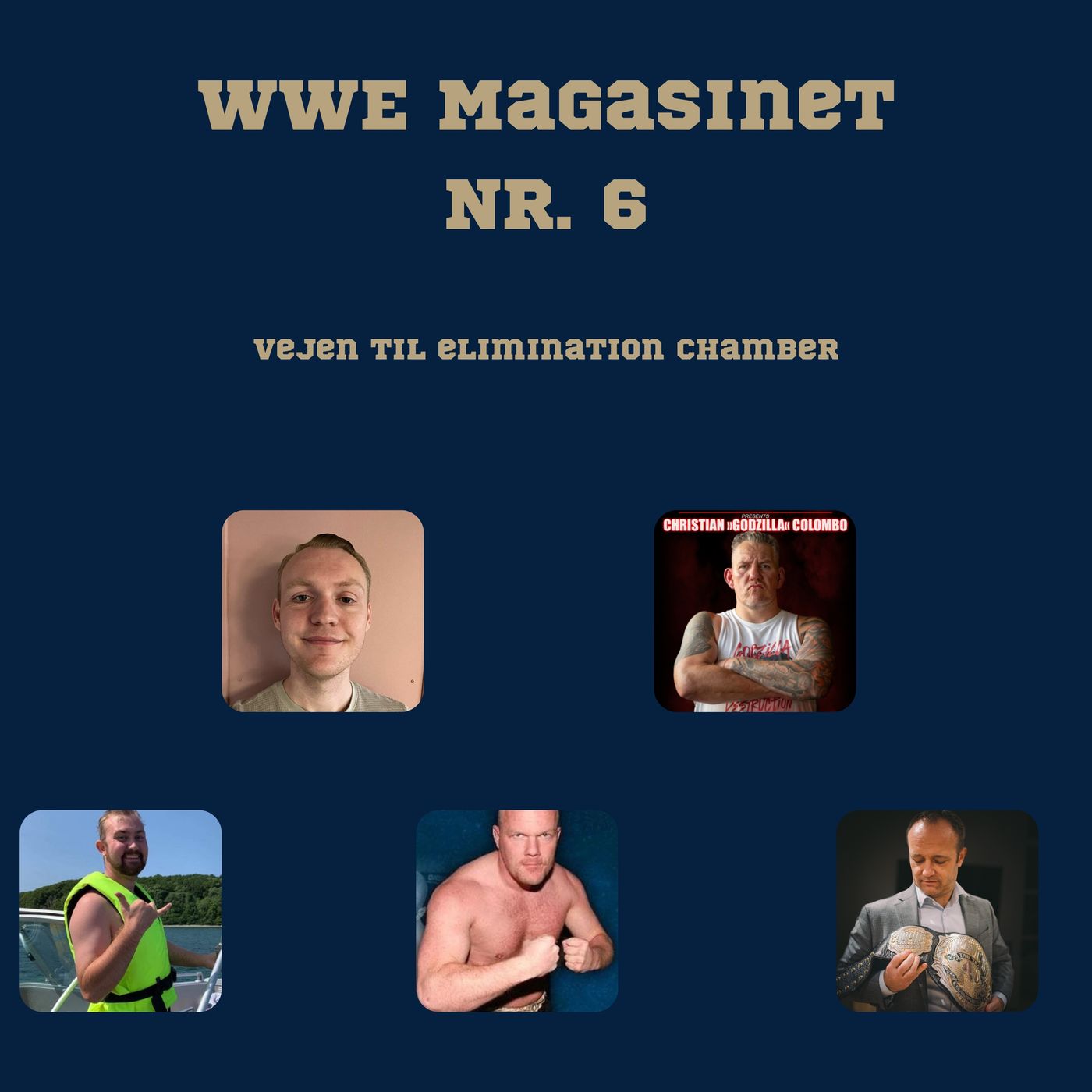 91. WWE Magasinet nr. 6: Vejen til Elimination Chamber episode artwork
