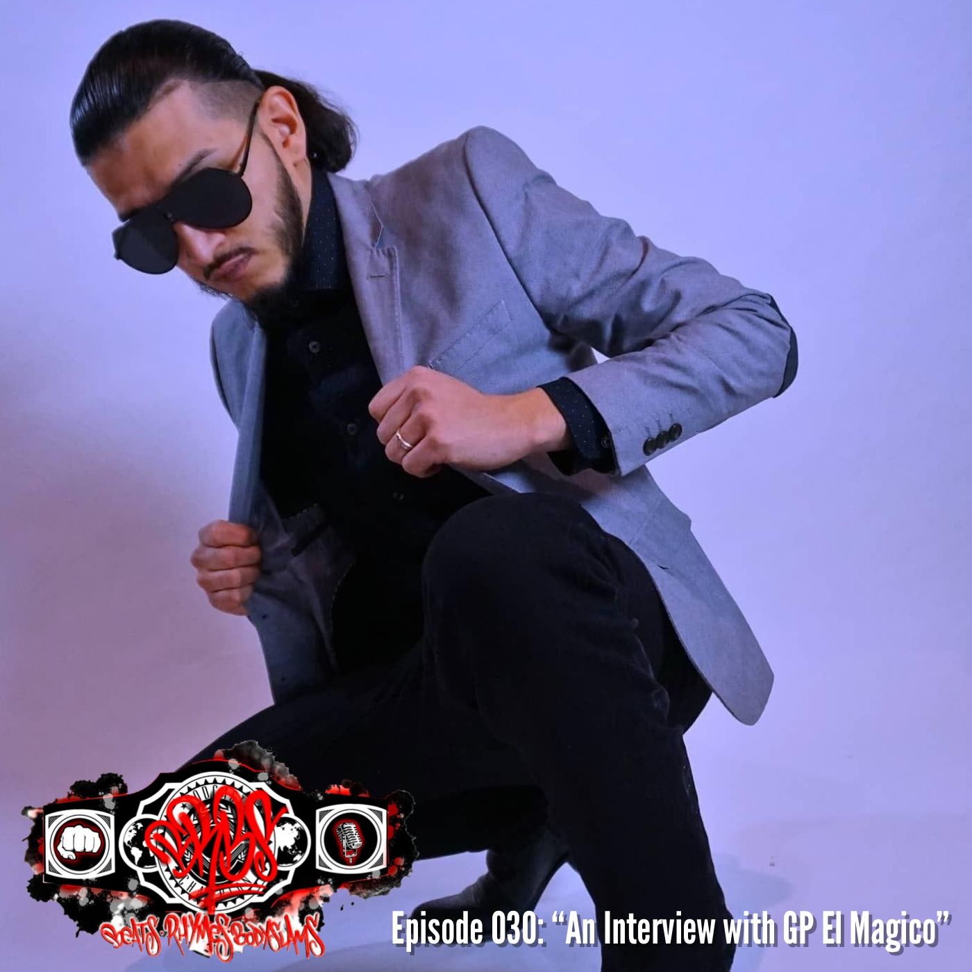 Episode 030: “An Interview with GP El Magico” thumbnail