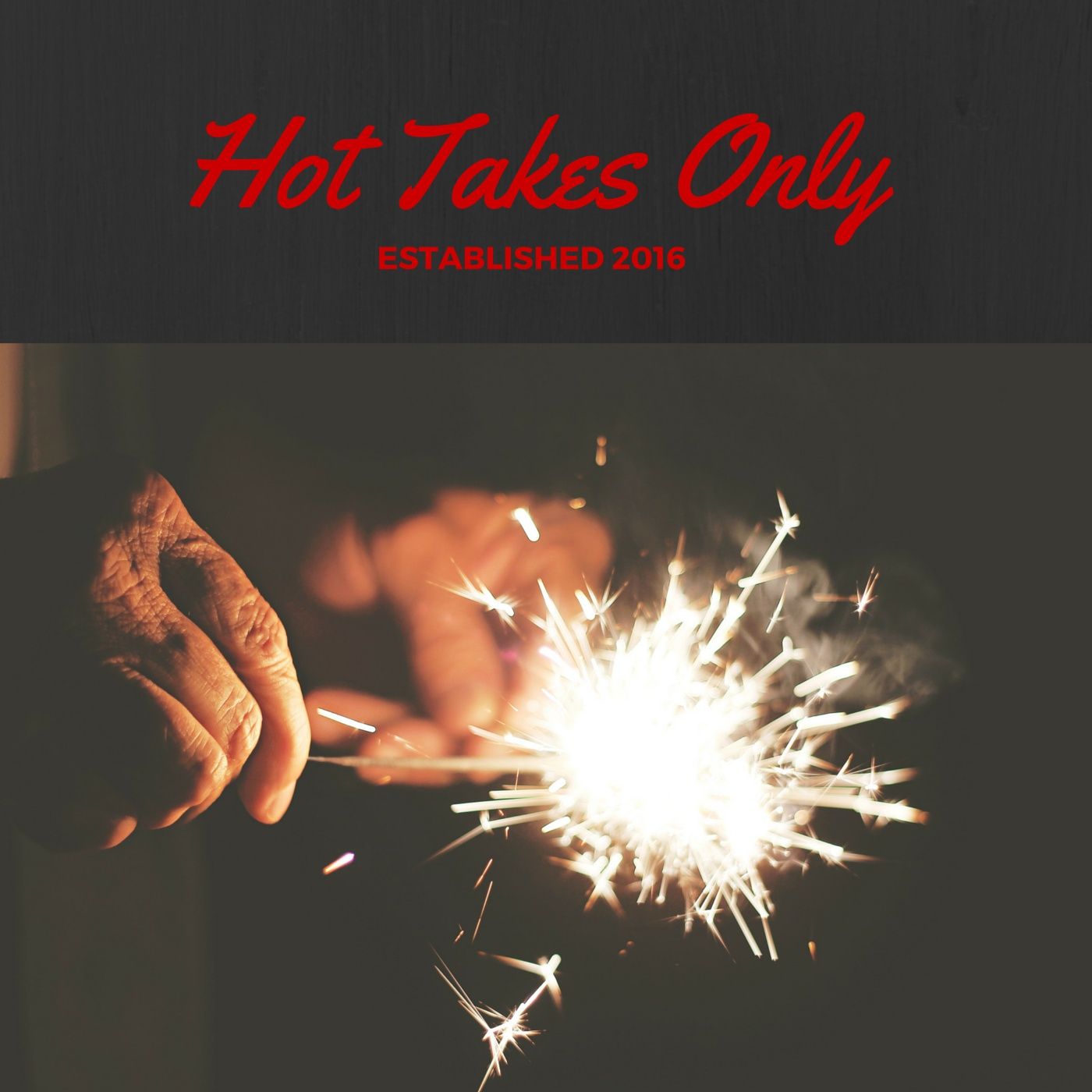 Hot Takes Only Episode 1