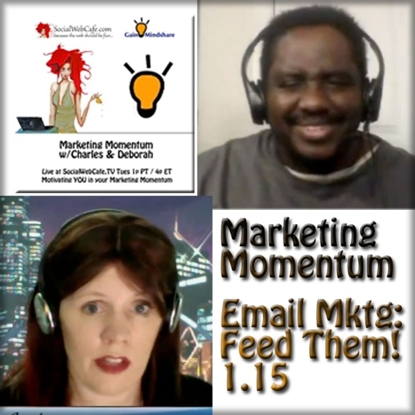 Marketing Momentum w/Charles & Deborah