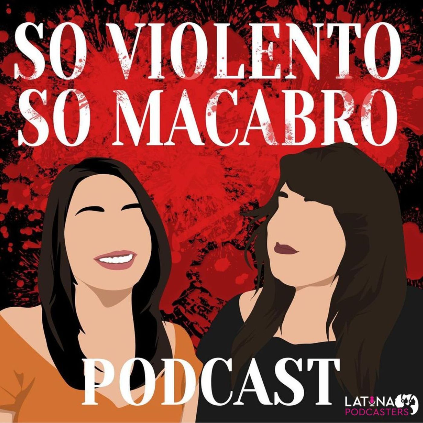 So Violento So Macabro Podcast