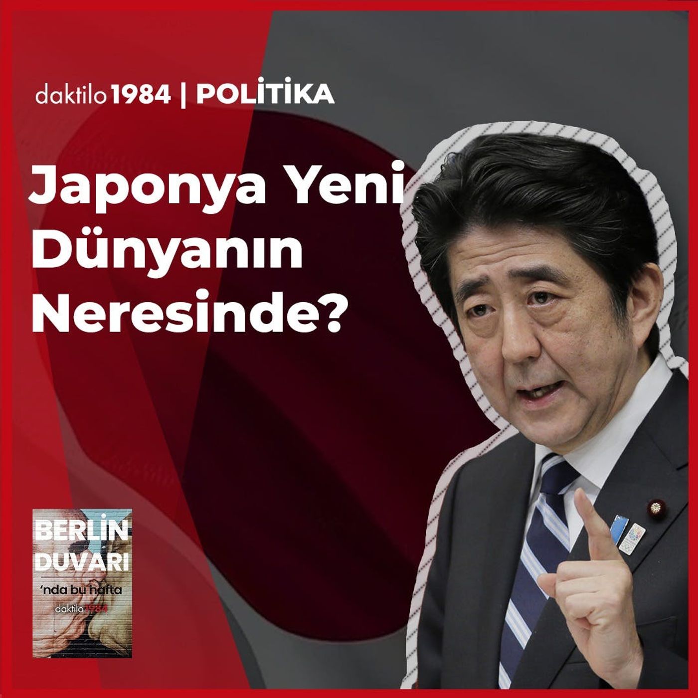 Japonya Yeni Dünyanın Neresinde? | Selin Özdemir | Berlin Duvarı #21 episode artwork