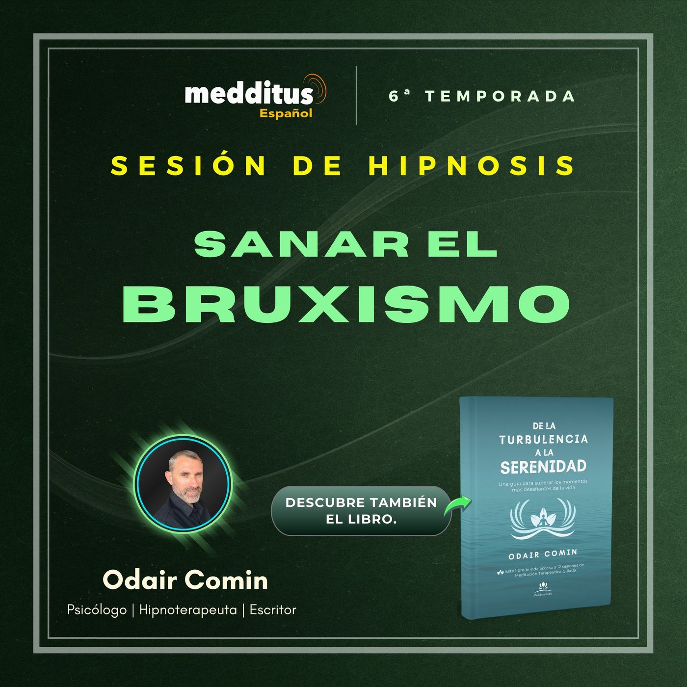 189 | Hipnosis para sanar el bruxismo | Odair Comin