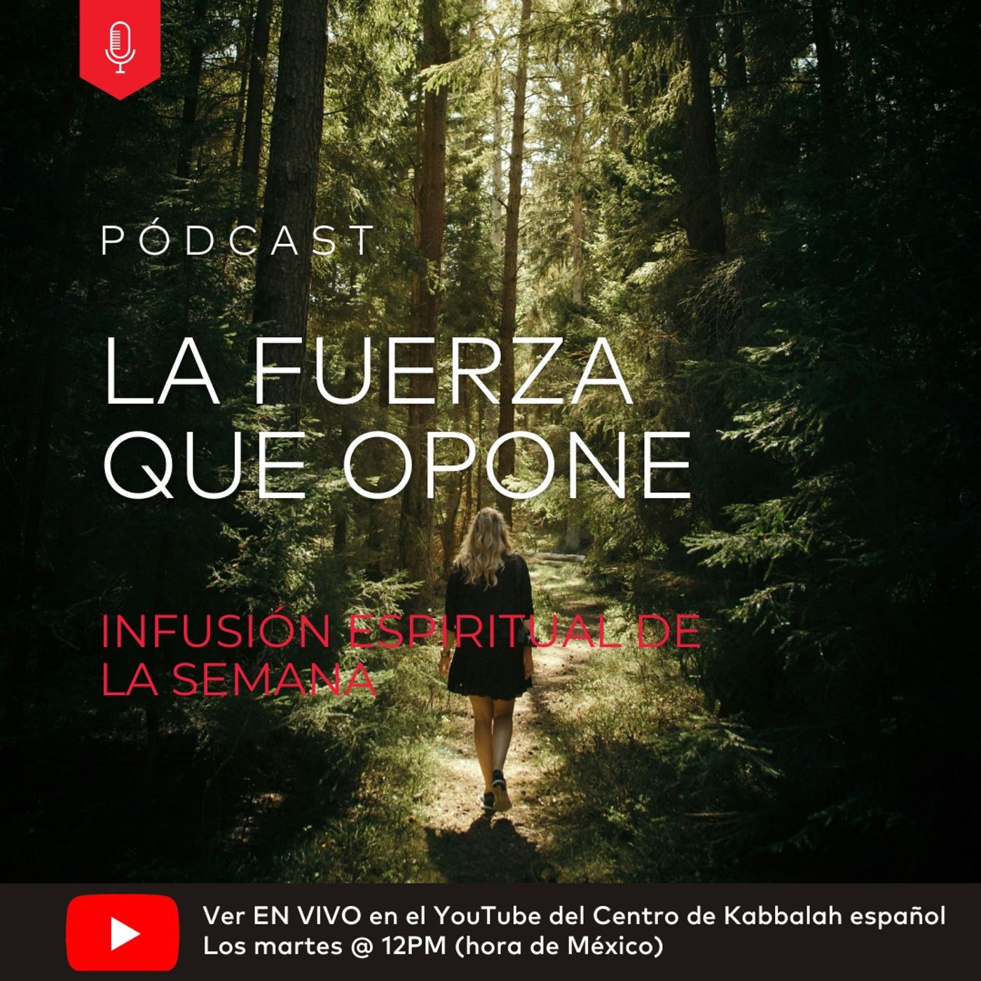 Infusión Espiritual de la Semana