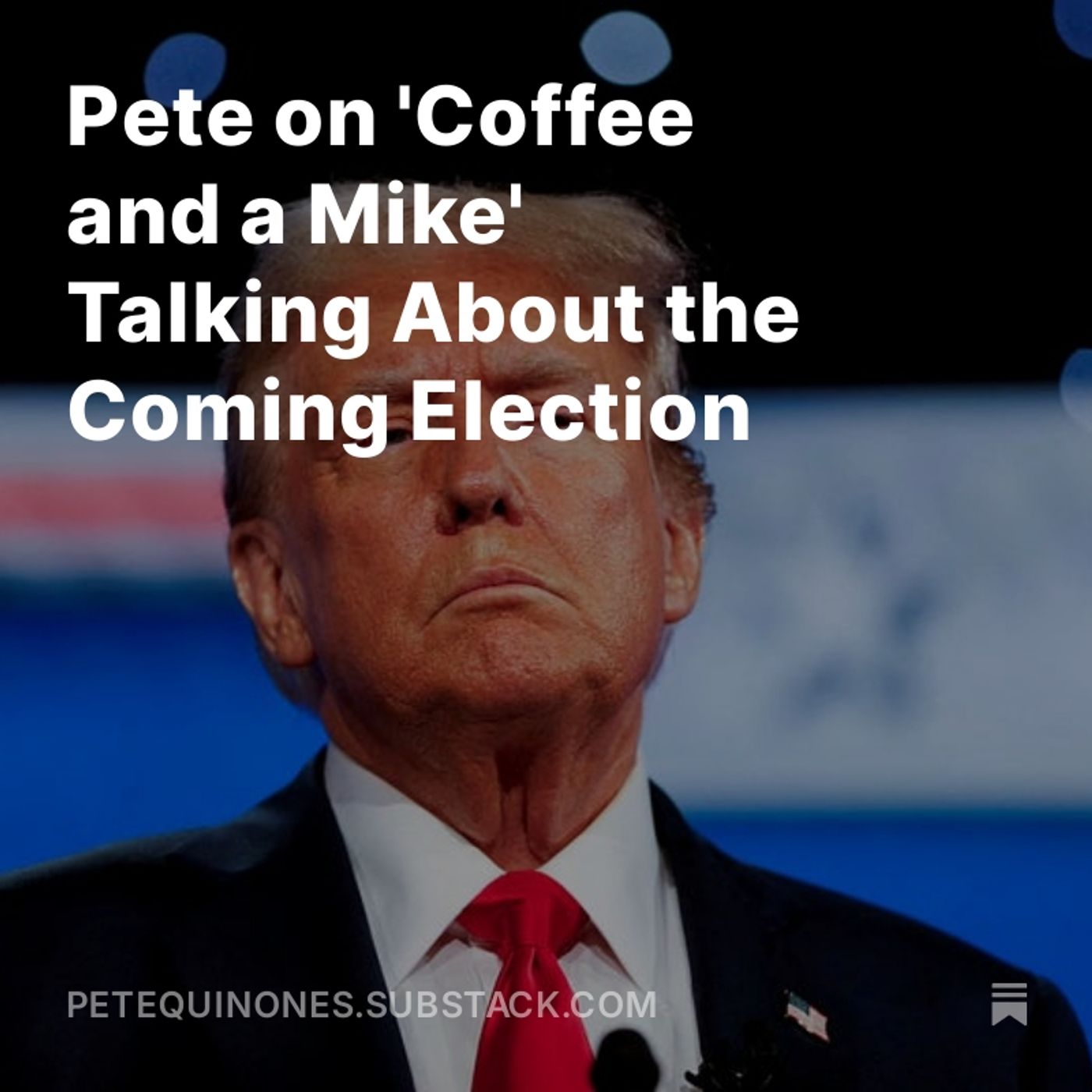 Pete on 'Coffee and a Mike' Talking About the Coming Election