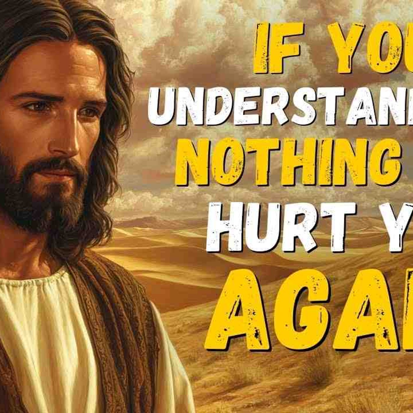 Jesus Explained the Secret to Being Resilient and Strong in Life episode artwork