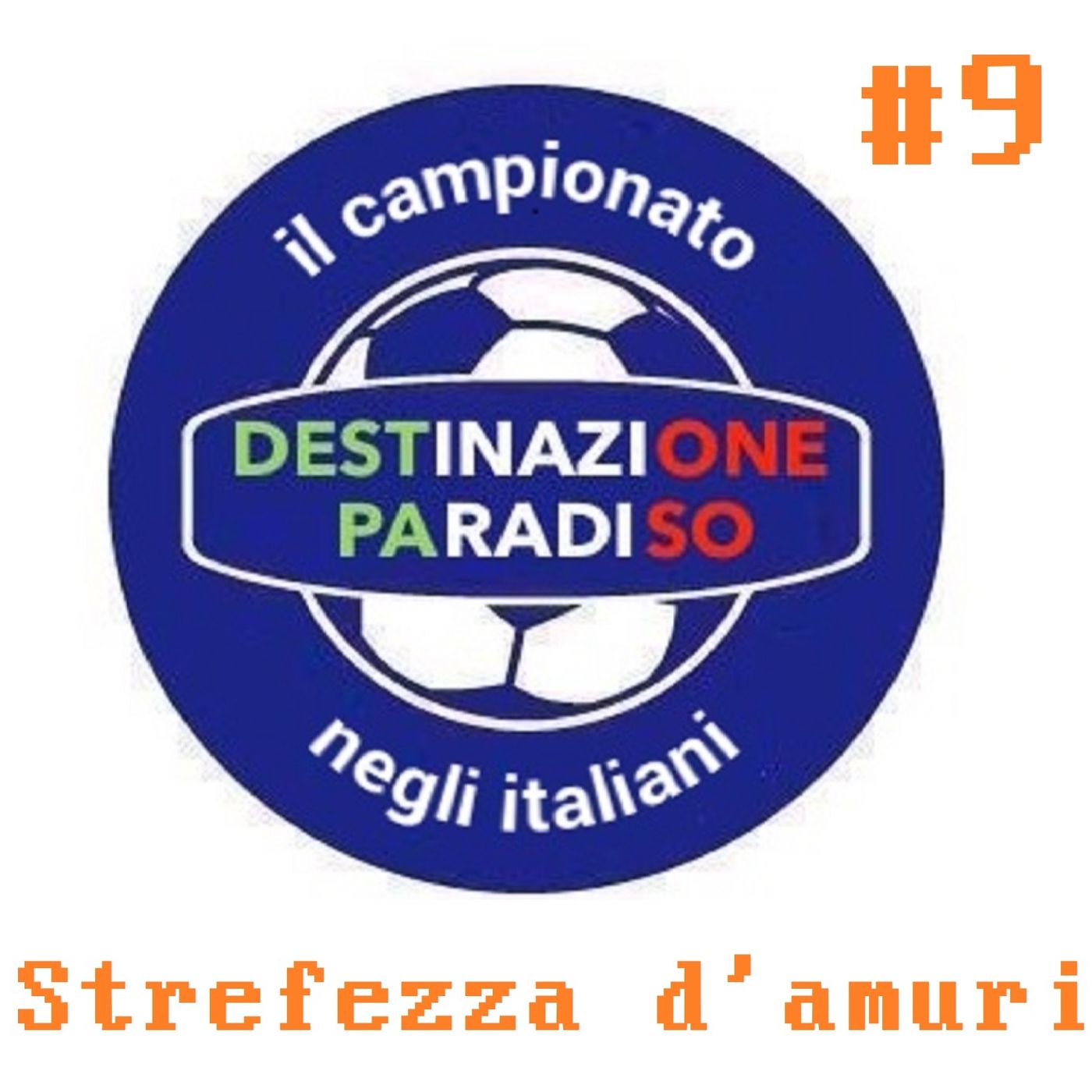 #9 - Strefezza d'amuri episode artwork