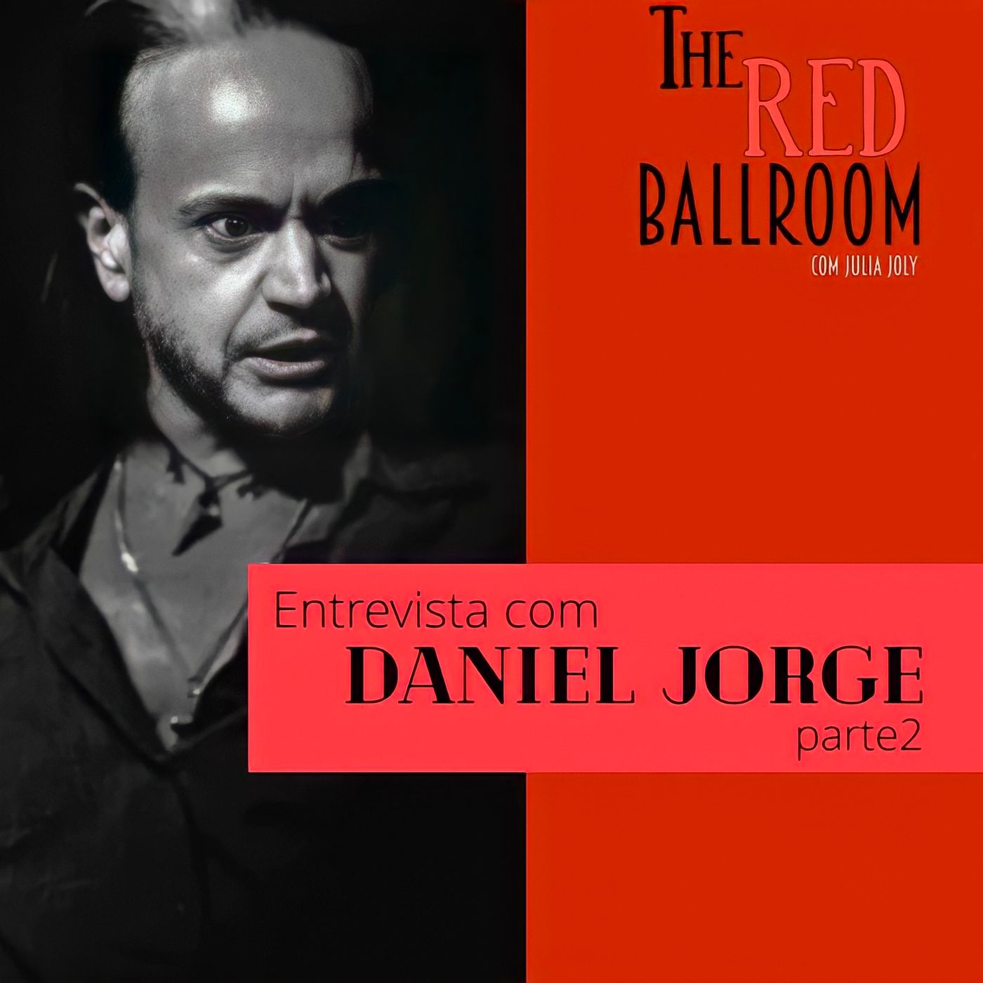 The Red Ballroom com Julia Joly